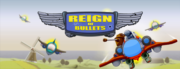 Reign of Bullets