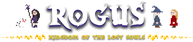 ROGUS - Kingdom of The Lost Souls