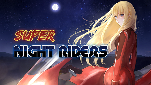 Super Night Riders